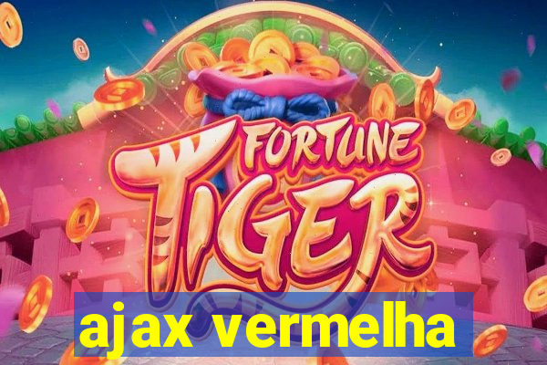 ajax vermelha